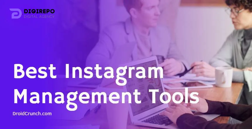 Best Instagram Marketing and Managment Tools