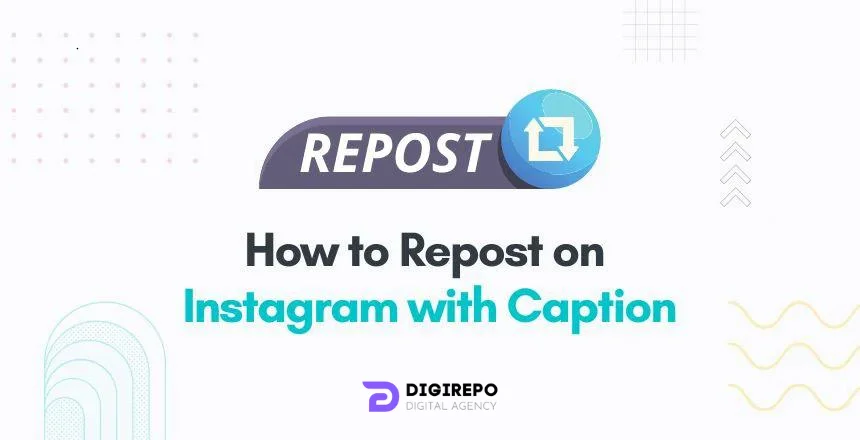 How to Repost on Instagram with Caption